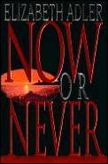 Now or Never Cover