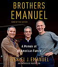 Brothers Emanuel: A Memoir of an American Family