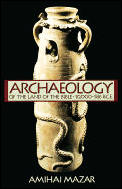 Archaeology of the Land of the Bible (Anchor Bible Reference Library)