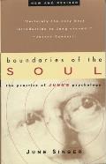 Boundaries of the Soul: The Practice of Jung's Psychology: Revised and Updated Cover