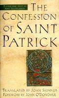 Confession of Saint Patrick :  Letter To Coroticus (98 Edition)