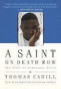 A Saint on Death Row: The Story of Dominique Green