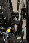 The Color of a Dog Running Away Cover