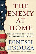 The Enemy at Home: The Cultural Left and Its Responsibility for 9/11 Cover