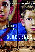 Blue Genes: A Memoir of Loss and Survival Cover