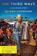 The Third Wave: A Volunteer Story