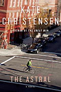 The Astral: A Novel Cover