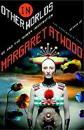 In Other Worlds: SF and the Human Imagination Cover