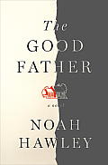 The Good Father: A Novel Cover