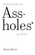 Assholes: A Theory Cover