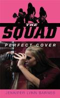 The Squad: Perfect Cover (Squad) Cover