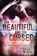 The Beautiful and the Cursed (The Dispossessed #1)