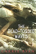 The Dead-Tossed Waves Cover