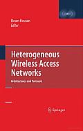 Heterogeneous Wireless Access Networks: Architectures and Protocols
