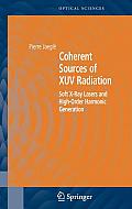 Springer Series in Optical Sciences #106: Coherent Sources of Xuv Radiation: Soft X-Ray Lasers and High-Order Harmonic Generation