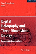 Digital Holography and Three-Dimensional Display: Principles and Applications