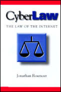 Cyberlaw: The Law of the Internet