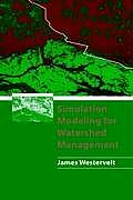 Simulation Modeling for Watershed Management