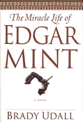 Miracle Life of Edgar Mint (01 Edition)