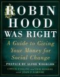 Robin Hood Was Right a Guide To Giving Your Cover