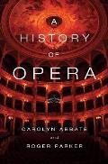 A History of Opera