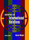 Essentials of International Relations, 4th Edition