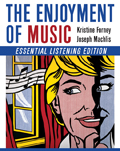 The Enjoyment of Music: Essential Listening Edition