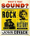 What's That Sound? An Introduction to Rock and Its History, 2e