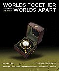 Worlds Together, Worlds Apart: A History of the World: From 1000 Ce to the Present Cover