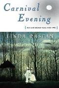 Carnival Evening: New and Selected Poems 1968-1998 Cover