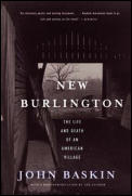 New Burlington: The Life and Death of an American Village Cover