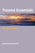 Trauma Essentials: The Go-To Guide (Go-To Guides)