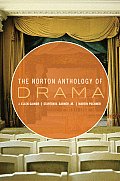 Norton Anthology of Drama : Volume 1 and 2 (09 Edition)