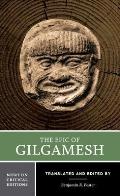The Epic of Gilgamesh (Norton Critical Edition)