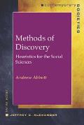 Methods of Discovery: Heuristics for the Social Sciences (Contemporary Societies) Cover