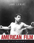 American Film : a History (08 Edition) Cover