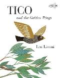 Tico and the Golden Wings (Pinwheel Books) Cover