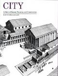 City: A Story of Roman Planning and Construction Cover