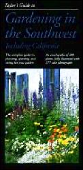 Taylor's Guide to Gardening in the Southwest & Southern California