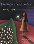 How the Stars Fell Into the Sky: A Navajo Legend Cover