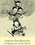 Under the Cherry Blossom Tree: An Old Japanese Tale Cover