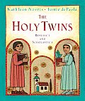 The Holy Twins: Benedict and Scholastica