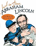 Just in Time, Abraham Lincoln