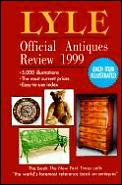Lyle Official Antiques Review 1999