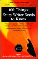 100 Things Every Writer Needs to Know Cover
