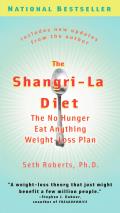 The Shangri-La Diet: The No Hunger Eat Anything Weight-Loss Plan