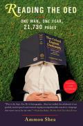 Reading the OED: One Man, One Year, 21,730 Pages Cover