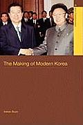 The Making of Modern Korea: A History (Asia's Transformations)