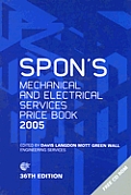 Spon's Mechanical and Electrical Services Price Book 2005