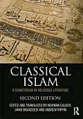 Classical Islam: A Sourcebook of Religious Literature